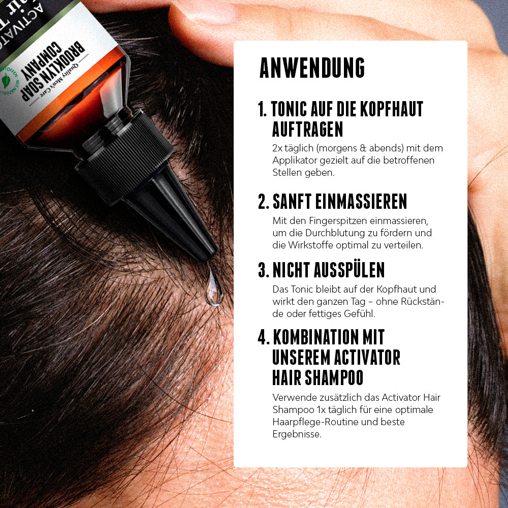 Das Activator Hair Tonic sorgt ganz einfach für volleres Haar - einfach zweimal täglich direkt auf die Kopfhaut auftragen und sanft einmassieren.