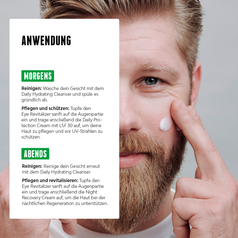 Anwendung der Gesichtspflege-Routine für Männer: Morgens Reinigung mit Daily Hydrating Cleanser, Pflege mit Eye Revitalizer und Schutz mit Daily Protection Cream SPF 30. Abends erneut reinigen und mit Night Recovery Cream regenerieren. [DE] [AT]